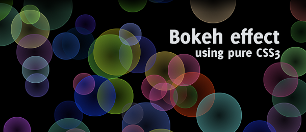 Bootstrap framework utility Pure CSS3 bokeh effect with some jQuery help